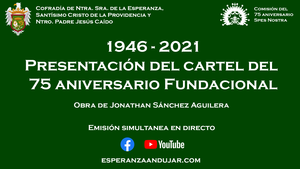 Emisión del acto de presentación del cartel y programa de actos del 75 Aniversario